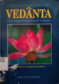 Image of Vedanta : sebuah pengantar memahami masalah fundamental